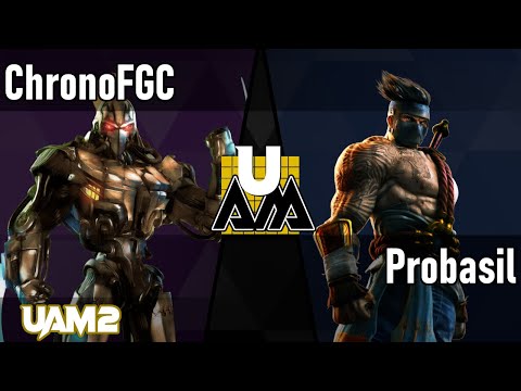 UAM2 - ChronoFGC vs. Probasil [Match 1/12 - Winners Round 1]