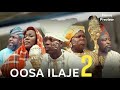 Oosa Ilaje 2 Latest Yoruba Movie 2023 preview | Apa | Ayo Olaiya | Kemi Apesin | Lekan Olatunji
