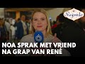 Noa sprak met vriend na grap René: 'Hij heeft gelijk z'n microfoontje erbij gepakt!'