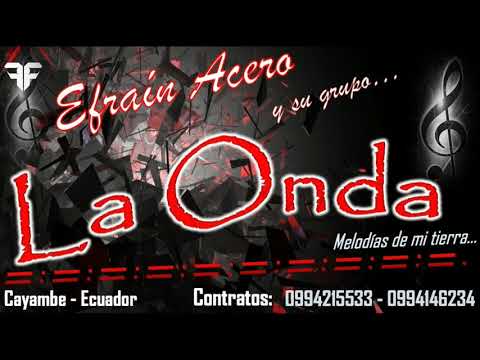 Grupo La Onda Las Quiero a Las Dos Vol. 2