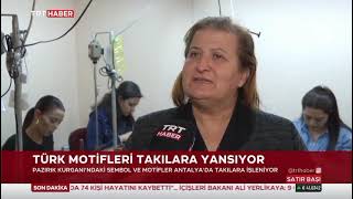Antalya Olgunlaşma Enstitüsü Pazırık Kurganı trt haberi