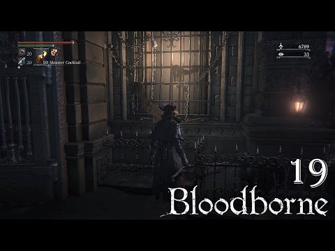 Bloodborne 100% Walkthrough Part 19 - Finishing NPC Quests
