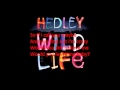 Hedley- Got Love Lyrics 