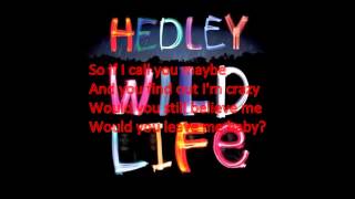 Hedley- Got Love Lyrics