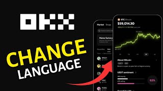 How to Change Language in Okx 2025?