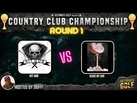 Ultimate Golf Country Club Championship Tournament Round 1 LIVE STREAM Slice vs Git Gud