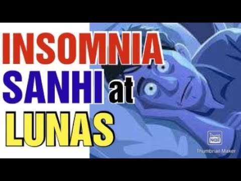INSOMNIA: Sanhi at Lunas - ni Doc Liza Ramoso-Ong #213c