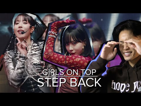 dancer reacts to GIRLS ON TOP - STEP BACK Stage Video