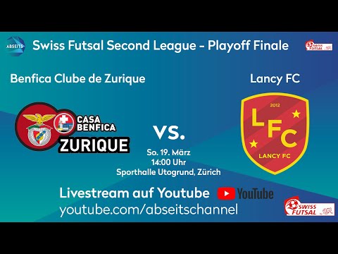 Benfica Clube Zurique vs. Lancy FC | Swiss Futsal Second League - Playoff Finale | 19.03.2023
