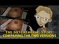 The NeverEnding Story: Comparison of the two versions
