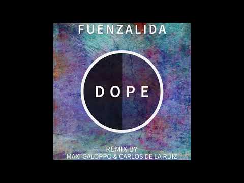 Fuenzalida - Dope (Carlos De La Ruiz Remix)