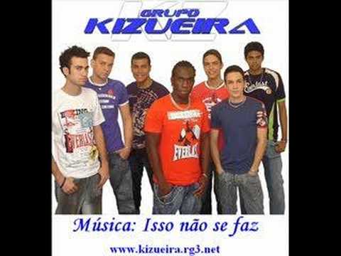 Isso não se faz - Grupo Kizueira