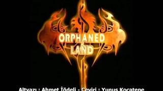 ORPHANED LAND - El Meod Na Ala (Türkçe Altyazı)