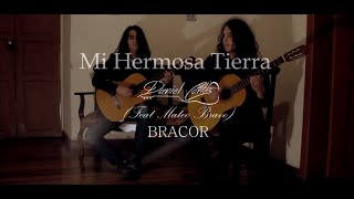 DANIEL CORTÉS (feat Mateo Bravo) - MI HERMOSA TIERRA