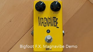 Video thumbnail for Pedal Demo Bigfoot F.X. Magnavibe Part 2 by gringopig