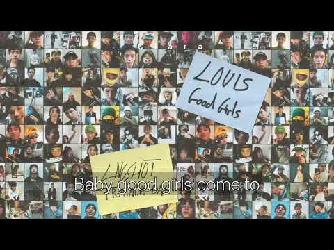 Louis of Lngshot - Good Girls lyrics 