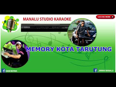 MEMORY KOTA TARUTUNG (KARAOKE BATAK VERSI KEYBOARD)