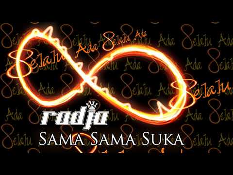 Radja - Sama Sama Suka (Official Music Audio)