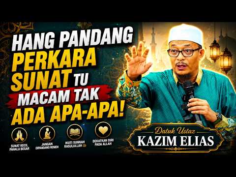 Pandang Hina Pada Amalan Sunat | Datuk Ustaz Kazim Elias