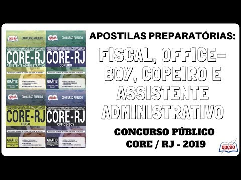 Apostilas Diversos Cargos - Concurso Público CORE / RJ - 2019 (Apostilas Opção)