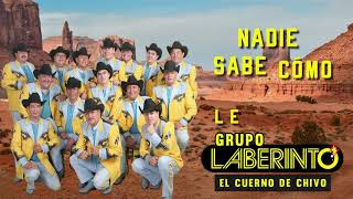 Grupo Laberinto - El Cuerno de Chivo (Letra Oficial)