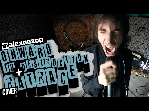 Alex Nozop - Onward to destruction + Ratrace (Reproach cover)