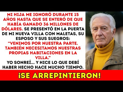 Mi Hija Me Ignoró Durante 15 Años Hasta Que Me Convertí En Millonario. Entonces Ella...