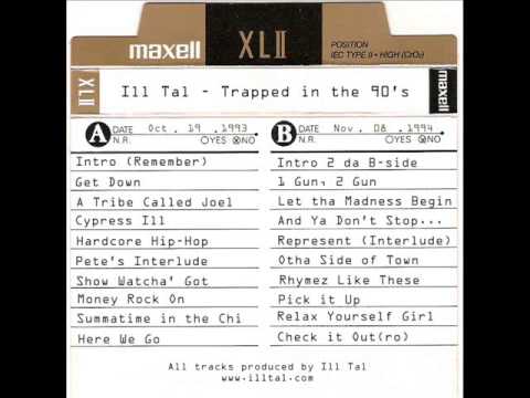 Ill Tal - Cypress Ill [Trapped in the 90's]