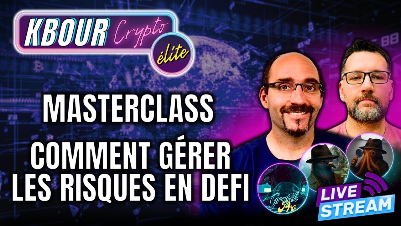 MASTERCLASS Gérer les risques en DEFI