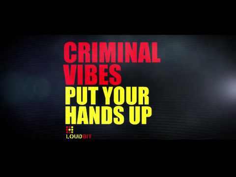 Criminal Vibes a.k.a. Paul Jockey - Put Your Hands Up (Original Mix)