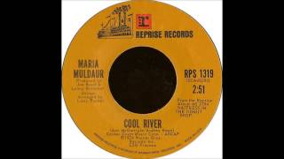Maria Muldaur - &quot;Cool River&quot;
