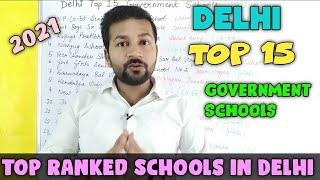 Delhi Top 15 Government Schools 2021