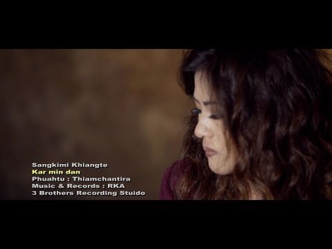Sangkimi Khiangte - Kar Min Dan
