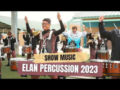 Elan Percussion 2023 - Show Music