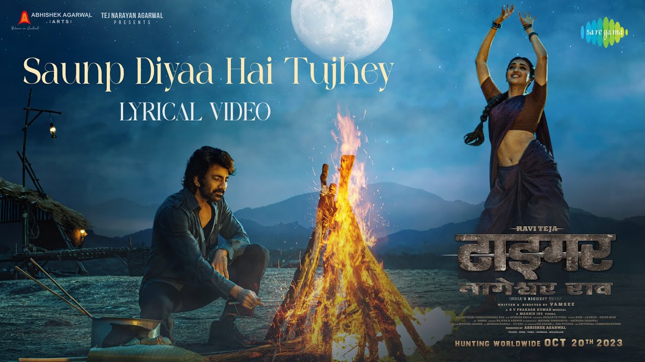 Saunp Diyaa Hai Tujhey Lyrics | Tiger Nageswara Rao | Neeti Mohan