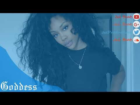 [FREE]"Goddess" Chill Neosoul SZA x Erykah Badu Lo-fi Type Instrumental Beat 2018