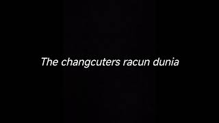 Download lagu THE CHANGCUTERS RACUN DUNIA - DRUMLESS mp3