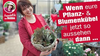 Pimp up alte Blumenkübel & Pflanzschalen - DIY Dekoideen für die Terasse oder den Balkon