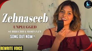 Download lagu New Song 2026 | Zehnaseeb (Unplugged) Cover Culture | Subhechha  Mohanty | Vishal & Shekhar mp3