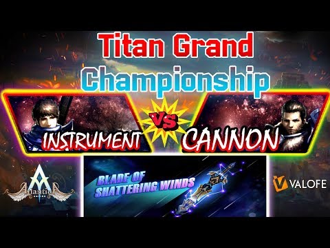 Titan 15/09/2019 AM: Semifinal - MichelleWong vs faris10 - Atlantica Online Valofe