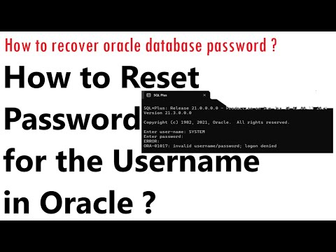 K9. How to recover oracle database password |  How to Reset User Password in Oracle by Ponnam Jay