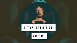 Ahmet Ümit / Kitap Önerileri - Artjurnal