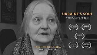 UKRAINE'S SOUL - A TRIBUTE TO HEROES | Official Trailer 2