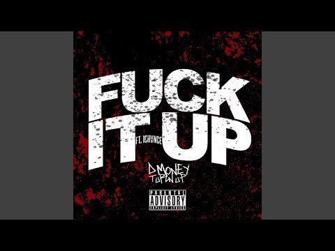 Fuck It Up