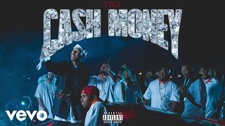 Tyga - Cash Money (Audio)