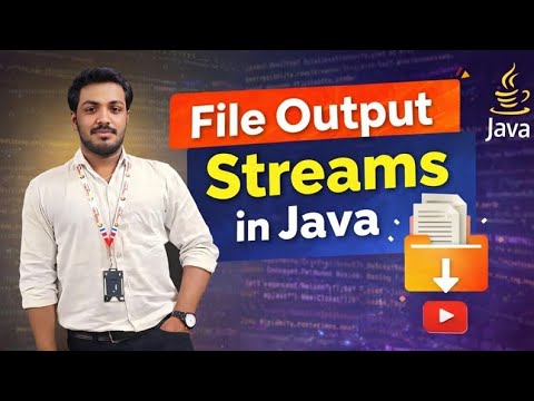 Fileoutputstream In Java Write Data Into Files Java Io Streams With Real Time Example