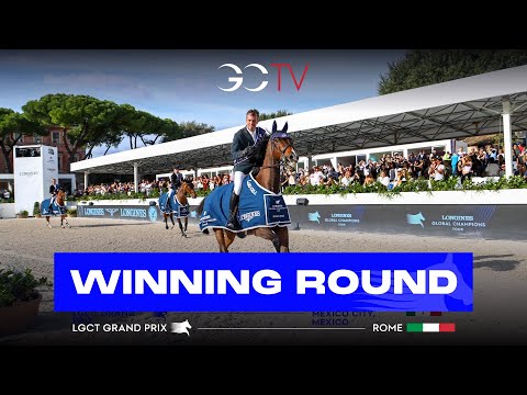 🏆 Winning Round - Harrie Smolders & Monaco - LGCT Grand Prix of Rome 2025 🇮🇹
