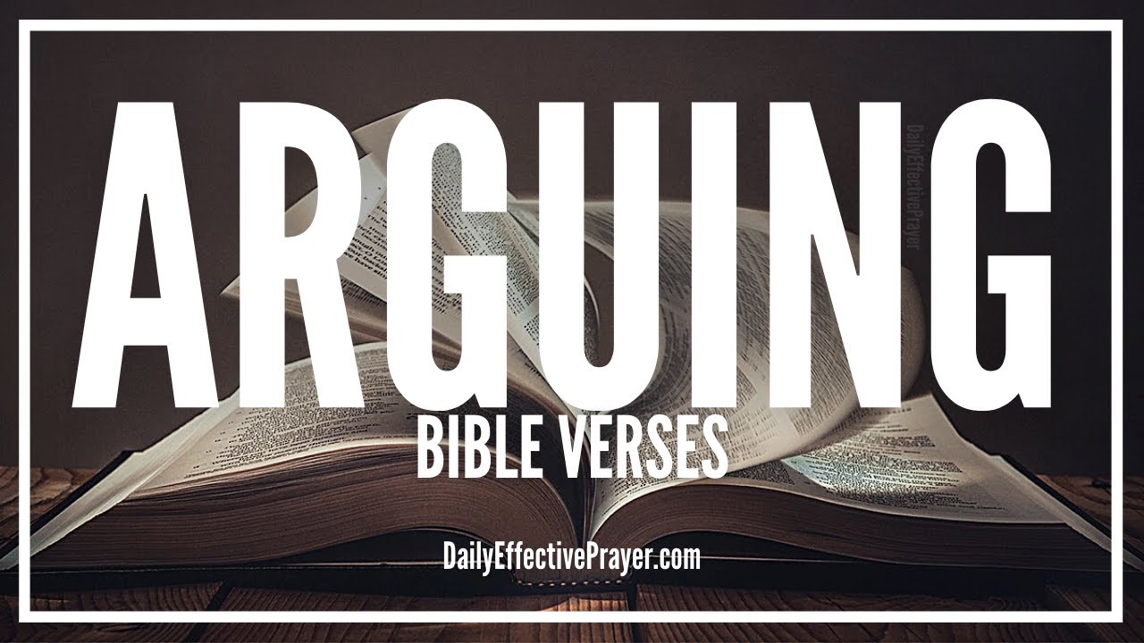 Bible Verses On Arguing | Scriptures On Arguing (Audio Bible)