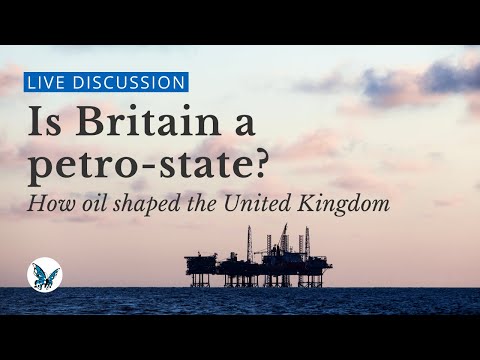 Is Britain a petro-state? | openDemocracy Live