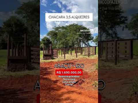 Chácara 3.5 Alqueires em Araçu Goiás | Saiba 62 99373-6407